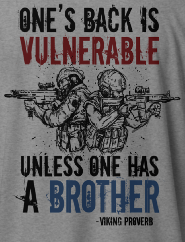 A Brother T-Shirt | Military Brotherhood Shirt | Valhalla Wear