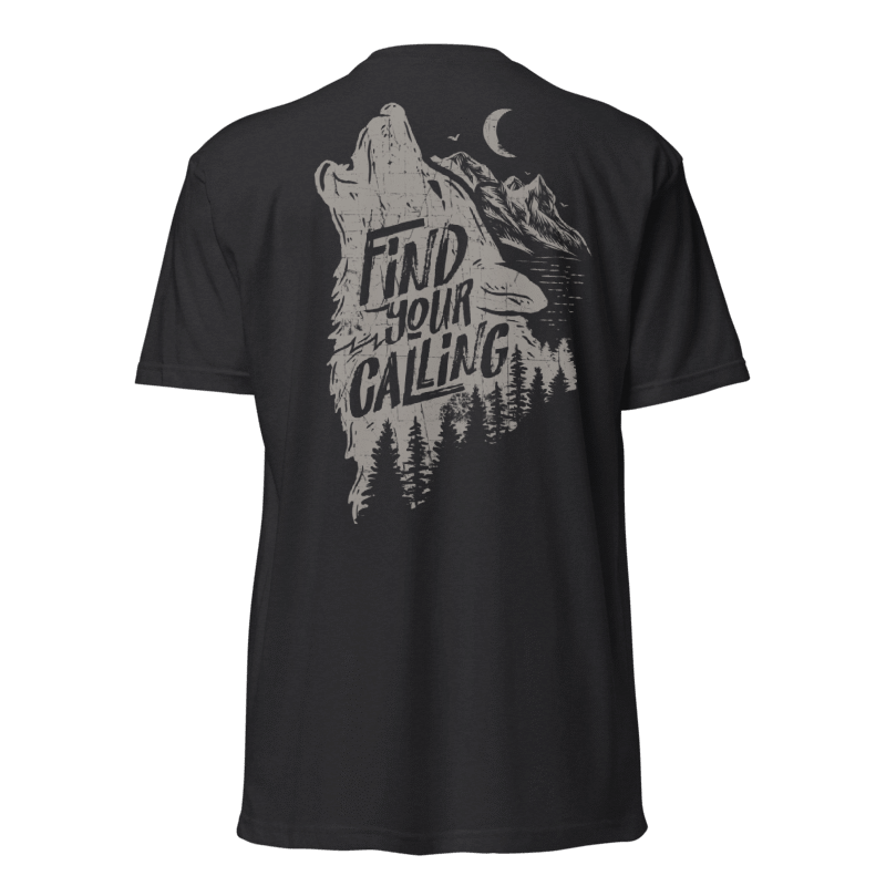 Find Your Calling Wolf T-Shirt | Outdoor Graphic Tee | Valhalla Wear
