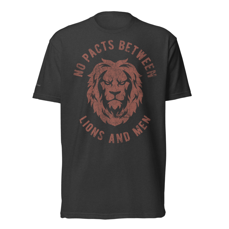No Pacts Between Lions and Men T-Shirt | Lion Graphic Tee | Valhalla Wear