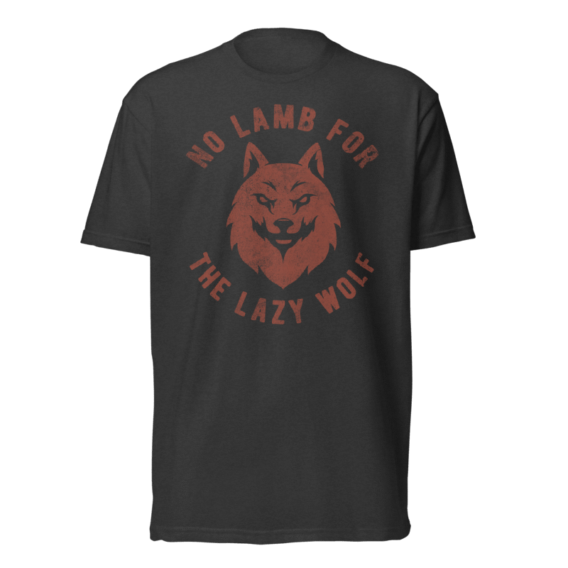 No Lamb For The Lazy Wolf T-Shirt | Wolf Graphic Tee | Valhalla Wear