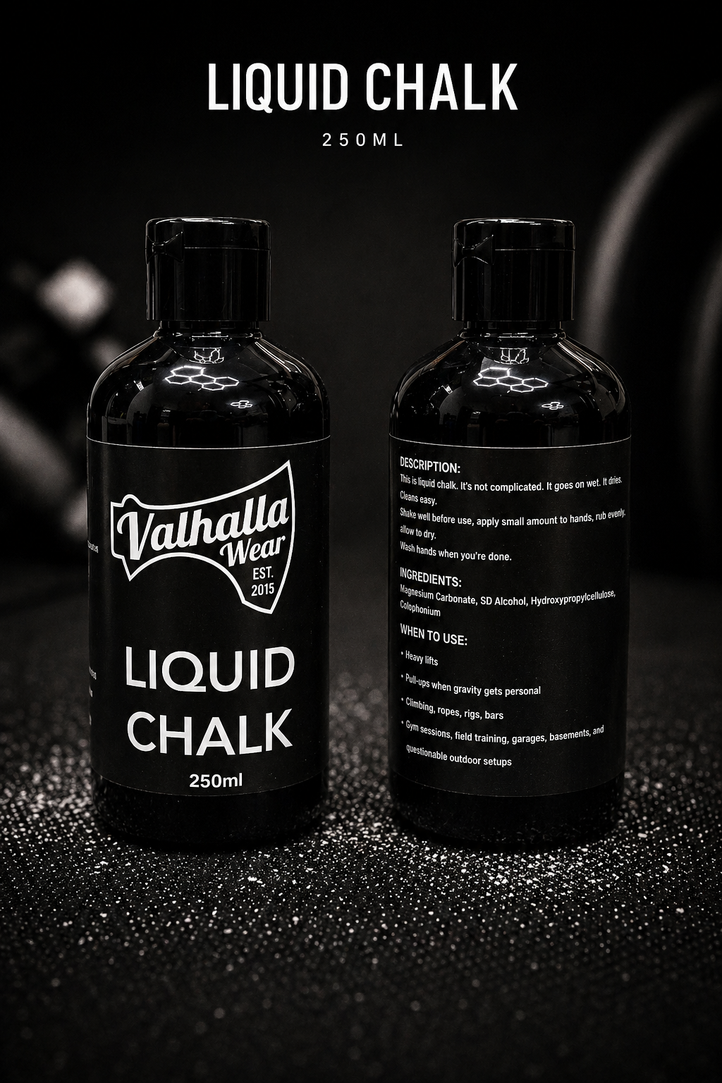 Liquid Chalk | 250ml Gym Grip Chalk | Valhalla Wear